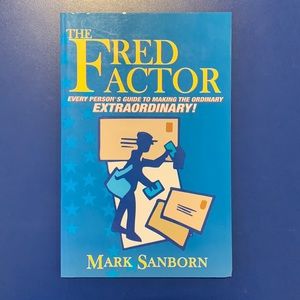 The Fred Factor by Mark Sanborn paperback book